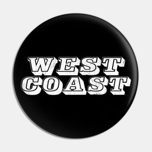 West Coast / 90s Hip Hop Fan Design Pin