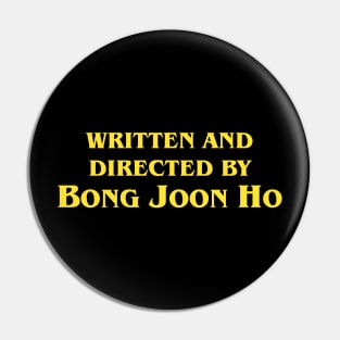 Written and Directed by Bong Joon Ho Pin