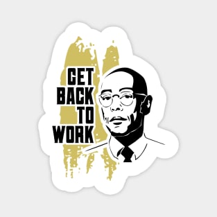 Breaking Bad Giancarlo Esposito as Gus Fring illustration and qoute graphic design by ironpalette Magnet