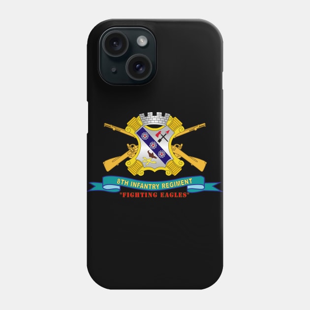 8th Infantry Regiment - Fighting Eagles w Br - Ribbon X 300 Phone Case by twix123844