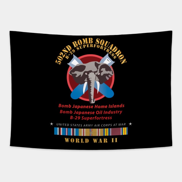 502nd Bomb Squadron - B-29 Superfortress - Campaigns - World War II w PAC SVC X 300 Tapestry by twix123844