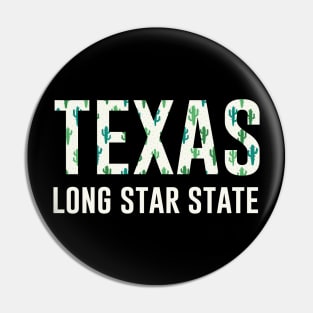 Texas Cactus Lone Star State Pin