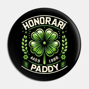 Honorary Paddy St Patricks Day Pin