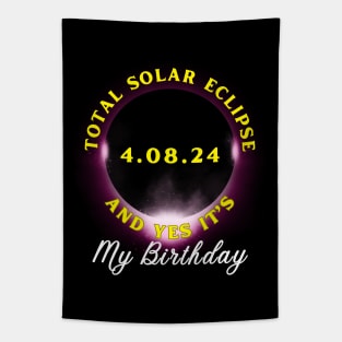 TOTAL ECLIPSE 2024 AND YES IT'S MY BIRTHDAY Tapestry