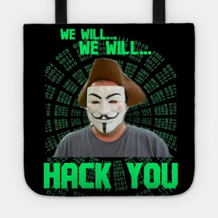 We Will We Will HACK YOU Queen x Anonymous Collab Corny Dumb Stupid Ugly Shirts Tote