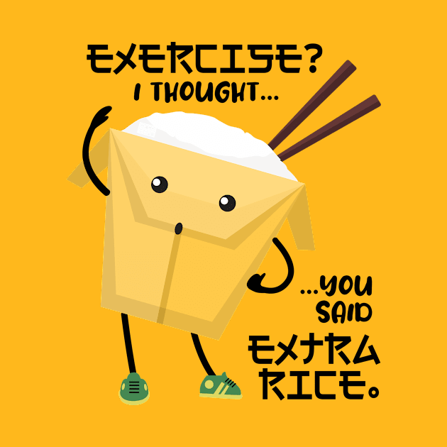 Funny Chinese Diet Exercise Extra Rice Takeout Box Food Puns by porcodiseno