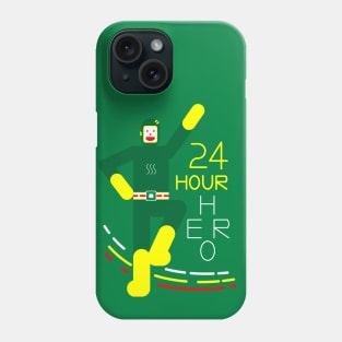 24 Hour Hero Phone Case