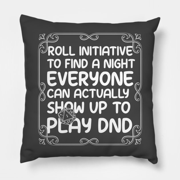 Roll Initiative DND Pillow by Perpetual Brunch