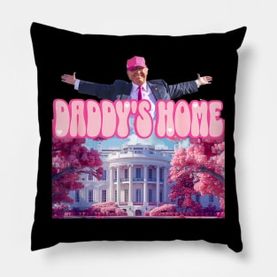 Funny Trump Take America Back ,Daddy's Home Trump Pink 2024 Pillow