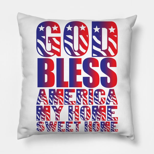 GOD BLESS AMERICA Pillow by Plushism