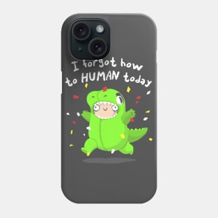 How to human - Dinosaur Funny Costume - Crazy Kid Phone Case