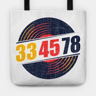 33 45 78 RPM Record & Vinyl Lovers Gift product Tote