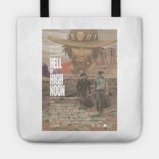 Hell or High Noon Tote