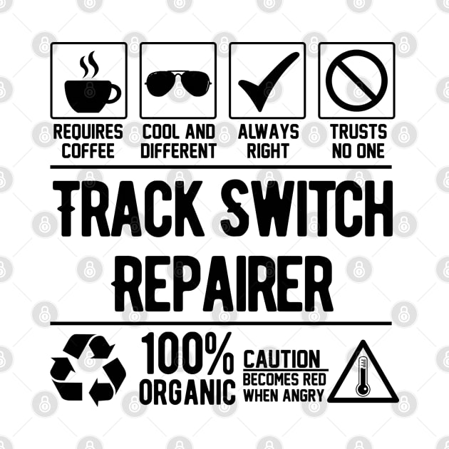 Track Switch Repairer Job (black) by Graficof