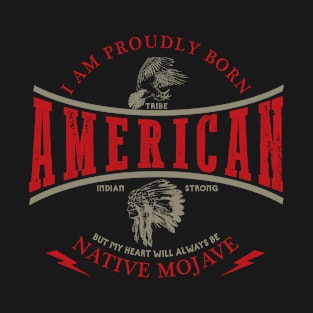 Mojave Tribe Native American Indian Strong Pride Retro T-Shirt