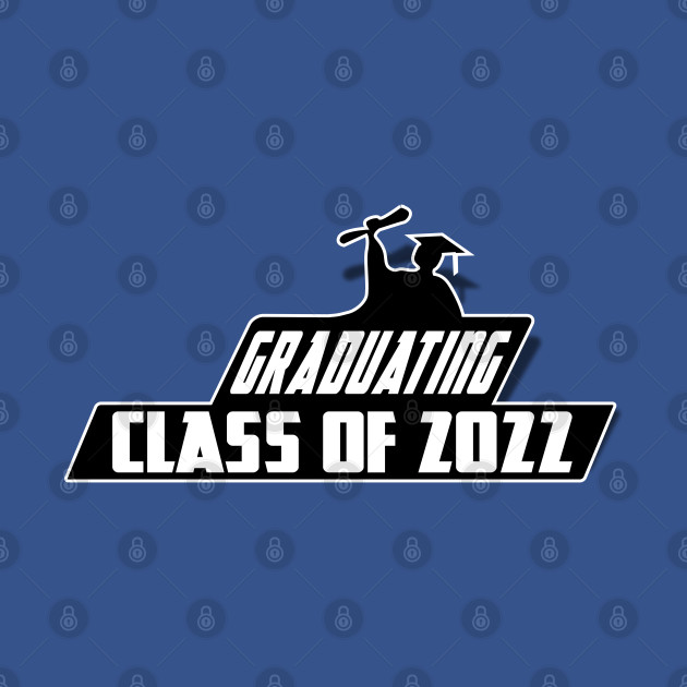 Disover Senior Year Of High School Memorable Graduation Gift Ideas - Class Of 2022 - T-Shirt