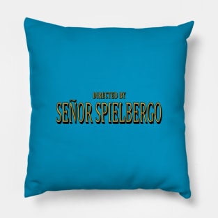 Directed by Spielbergo Pillow