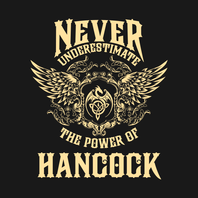 Hancock Name Shirt Hancock Power Never Underestimate by Jeepcom
