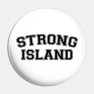 Strong Island Pin