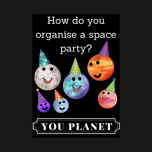 How do you organise a space party? Funny by LukjanovArt