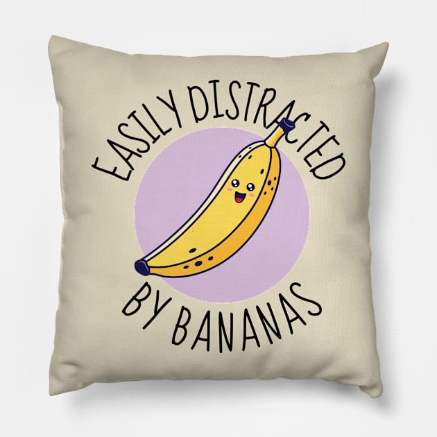 Easily Distracted By Bananas Funny Pillow by DesignArchitect