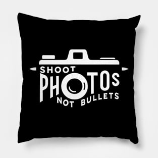 Shoot photos not bullets Camera 35mm Pillow