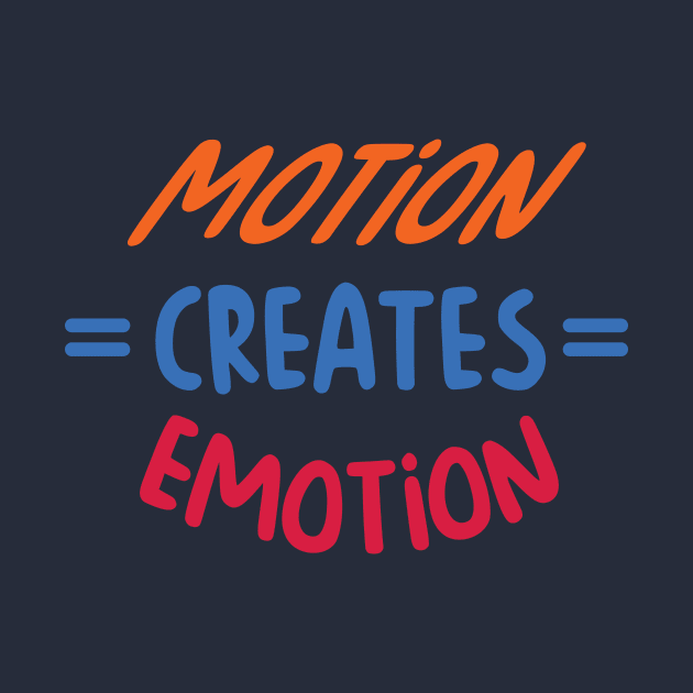 motion creates emotion by Amrshop87