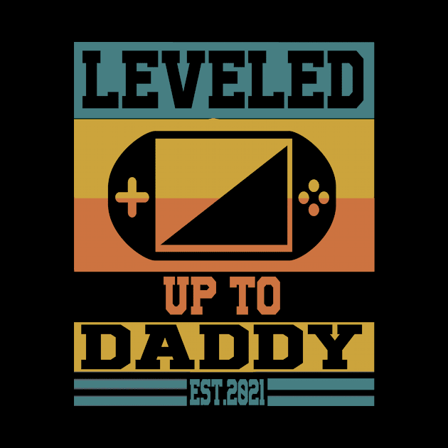 leveled up to daddy, EST 2021 by FatTize