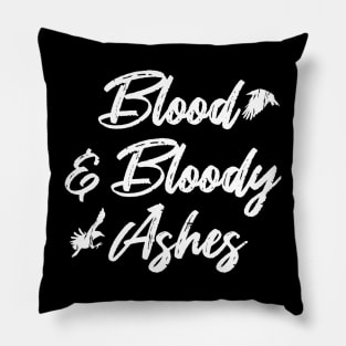 Blood and Bloody Ashes - the wheel of time Pillow