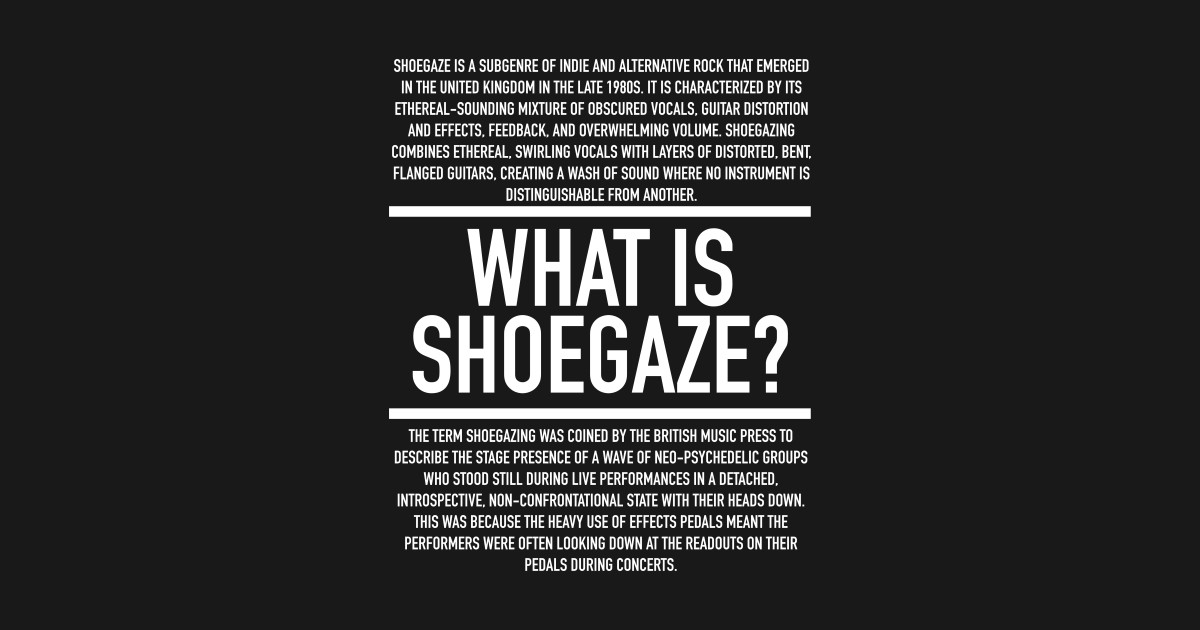 Shoegaze Definition Shoegaze TShirt TeePublic