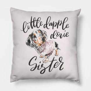 Dapple Doxie Sister Pillow