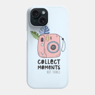 Instant camera with photos. Illustration with a camera and tropical leaves and the inscription. Appreciate moments, not things Phone Case