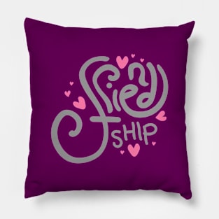 Friendship Pillow