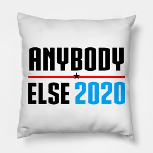 Anybody Else in 2020 (black) Pillow