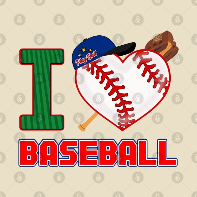 I love BASEBALL by Cheer Tees