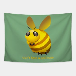 Don't Hate: Pollinate Tapestry