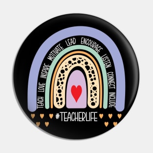 Teachers Life Rainbow Pin