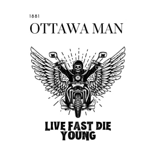 live fast die young motorcycle ottawa man design T-Shirt