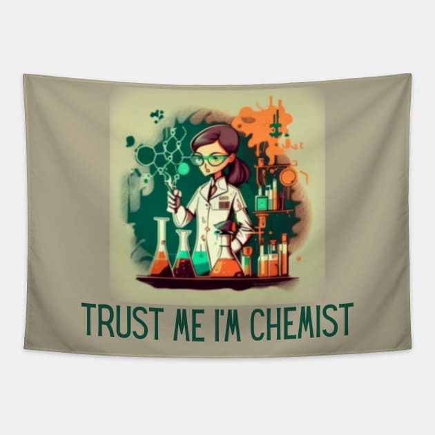 Trust me, I'm chemist Tapestry by Pattyld