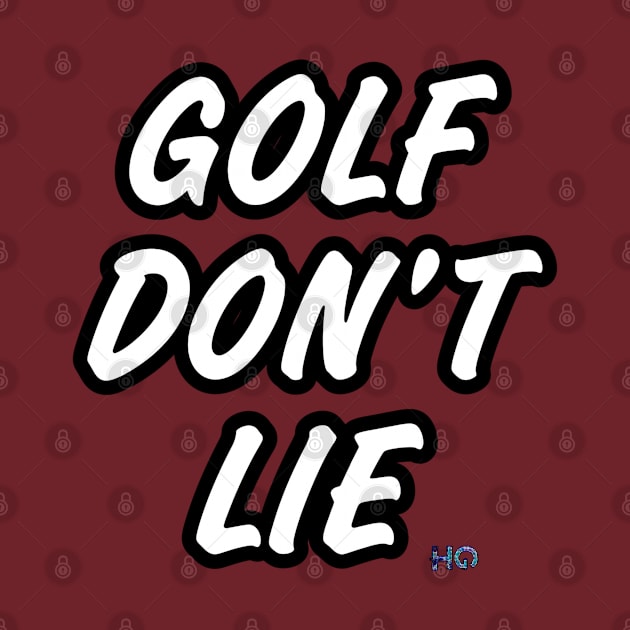 Golf Don’t Lie : Hipster Golf by Kitta’s Shop