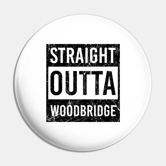 straight outta Woodbridge Pin by LeonAd