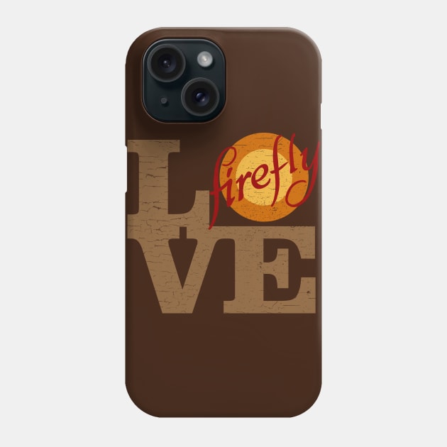 LOVE Firefly Phone Case by designedbygeeks