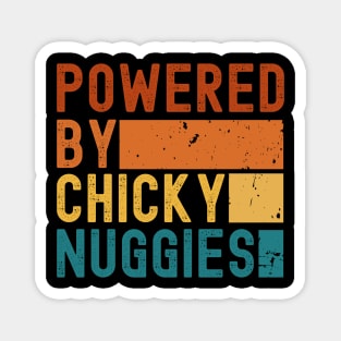 Powered By Chicky Nuggies Magnet