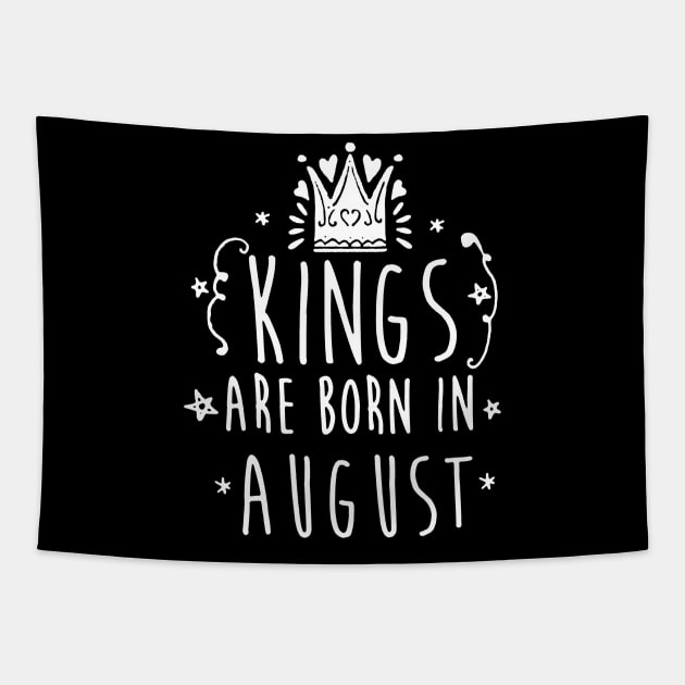 Kings are born in August Tapestry by carlospuentesart