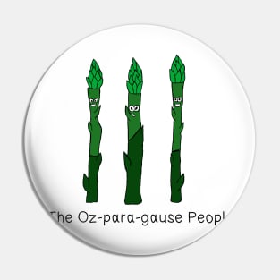 The ozparagause people Pin