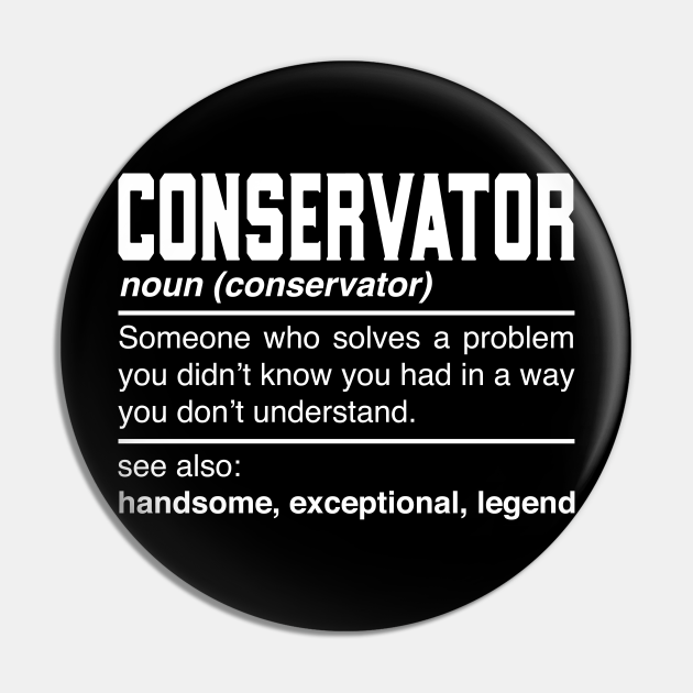Conservator Definition Design Educator Curator Guard Noun
