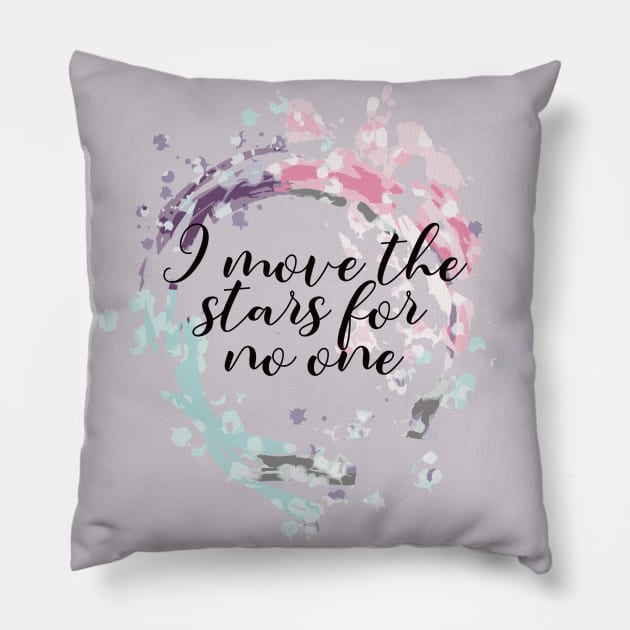 I Move the Stars - Eyesasdaggers Pillow by eyesasdaggers