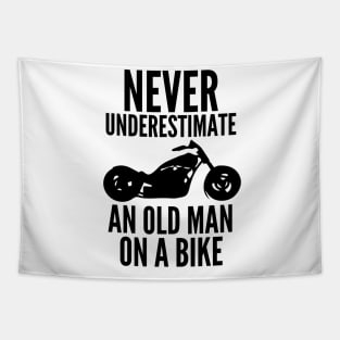 Never underestimate an old man on a bike Tapestry