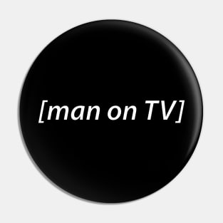 man on TV audio description Pin