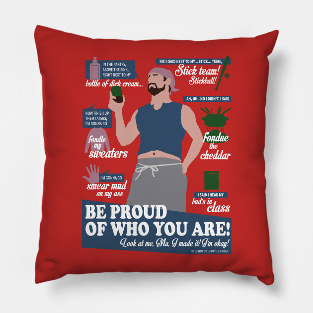Hump The Fridge Wet Hot American Summer Pillow Teepublic Au